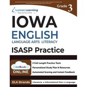 Iowa Statewide Assessment of Student Progress Test Prep: Grade 3 English Languag